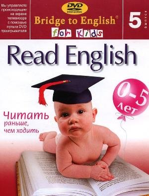Читать раньше, чем ходить / Bridge to English for Kids: Read English (Vol.5) [2007] DVD5