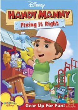 Умелец Мэнни / Handy Manny - Fixing it right / 2008 / DVD5 +DVDRip