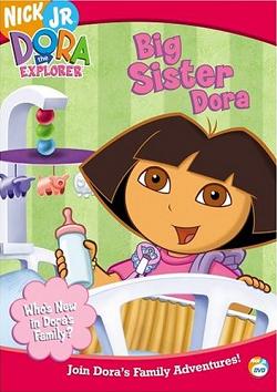 Путешественница Даша : Даша Старшая Сестра / Dora the Explorer: Big Sister Dora / 2005 / DVDRip