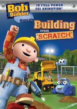 Боб Строитель / Bob the Builder: Building From Scratch (2010) DVDRip