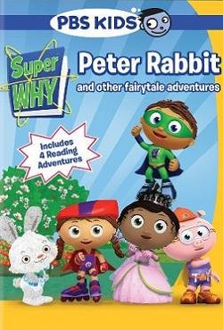 Супер почемучки - Кролик Петер и другие сказочные приключения / Super WHY!: Peter Rabbit and Other Fairytale Adventures / 2010 / DVDRip