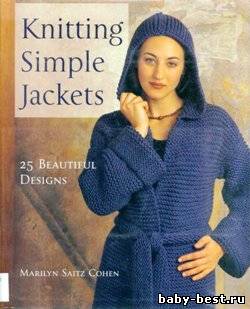 Knitting Simple Jackets: 25 Beautiful Designs