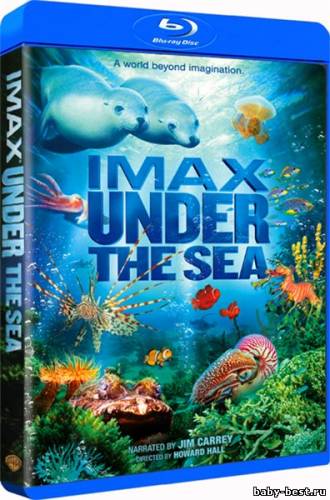 На глубине морской / IMAX - Under the Sea (2009) BDRip 720p
