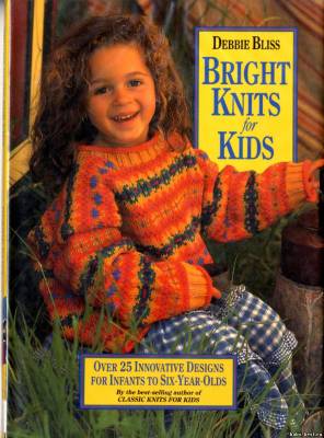 книгу: Bright Knits for Kids. Debbie Bliss.