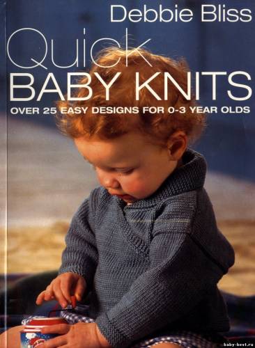 Quick Baby Knits. Debbie Bliss.