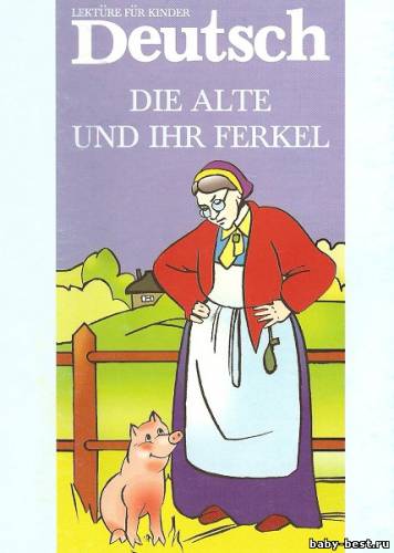 Die Alte und ihr Ferkel / Старушка и поросенок (2005) DjVu