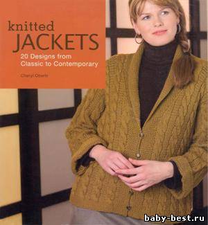 Knitted Jackets: 20 Designs from Classic to Contemporary