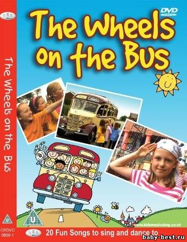 The Wheels on the Bus (20 Fun Kids Songs to sing and dance to) / 2008 / DVD5 + DVDRip