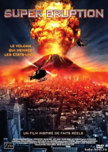 Чудовищное извержение / Суперизвержение / Super Eruption (2011/DVDRip)
