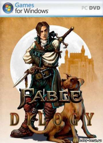 Fable Dilogy (2005-2011/RUS/ENG)