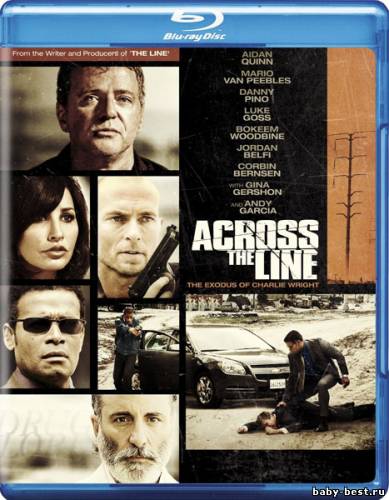 Исход Чарли Райта / Across the Line: The Exodus of Charlie Wright (2010/HDRip)