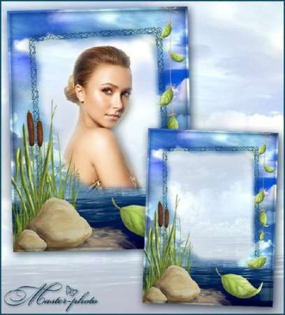 Рамка для фотошопа - Озерная гладь как зеркало моей души